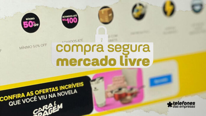 Compra Segura no Mercado Livre